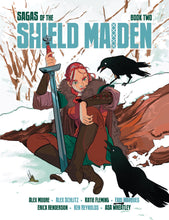 Load image into Gallery viewer, Sagas of the Shield Maiden Books 1 &amp; 2 KICKSTARTER SPECIAL
