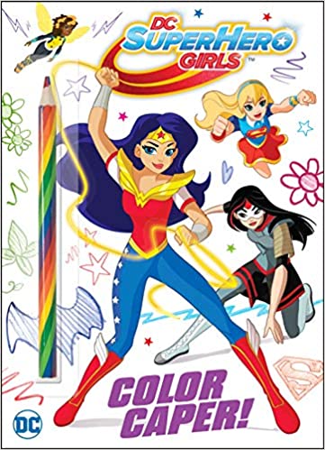 Color Caper! (DC Super Hero Girls)
