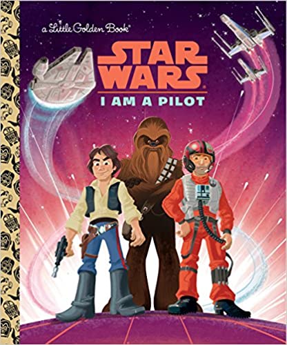 Star Wars I Am A Pilot Little Golden Book #