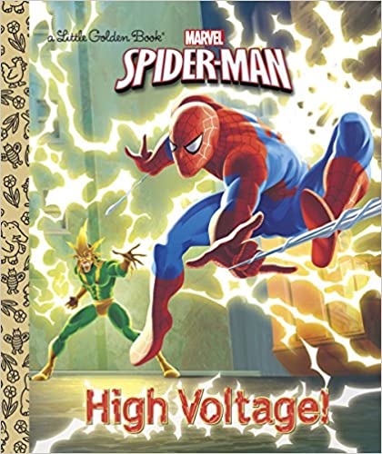 Marvel: Spider-Man High Voltage Little Golden Book #