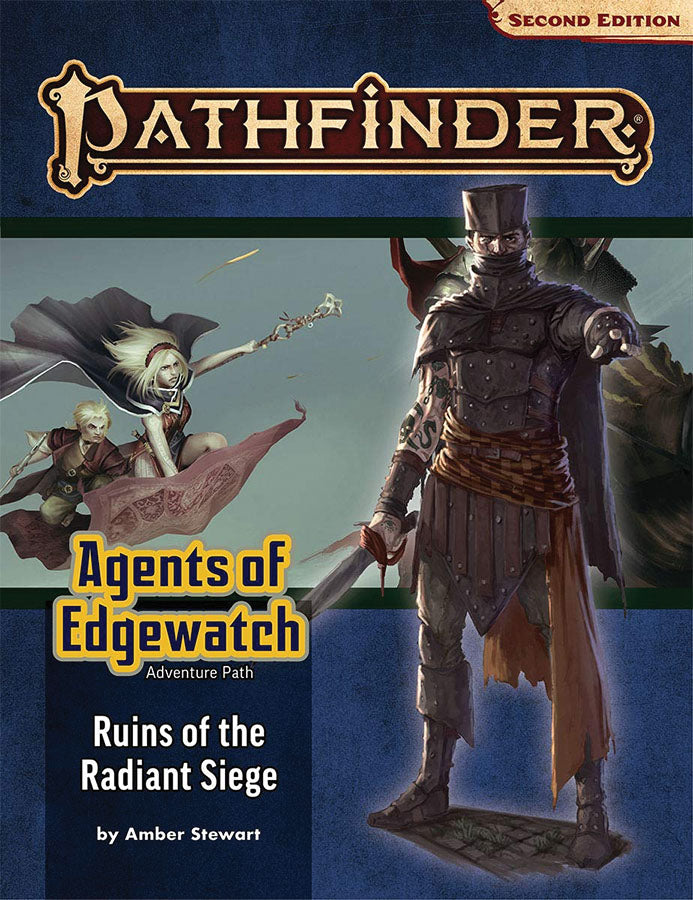 Pathfinder RPG: Adventure Path - Agents of Edgewatch Part 6 - Ruins of the Radiant Siege (P2)