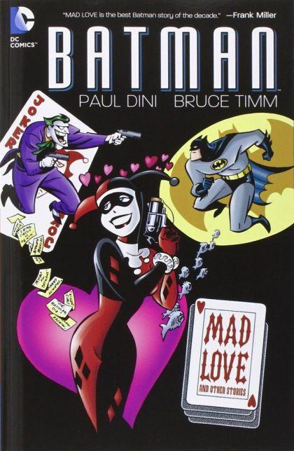 Batman: Mad Love and Other Stories #