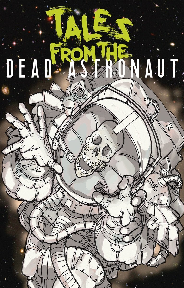 Tales From The Dead Astronaut #1