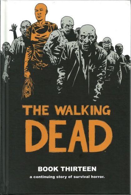 The Walking Dead HC #13