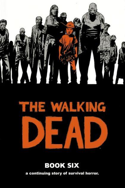 The Walking Dead HC #6